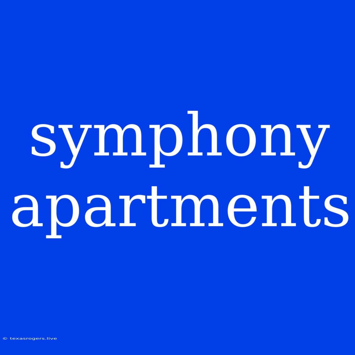 Symphony Apartments