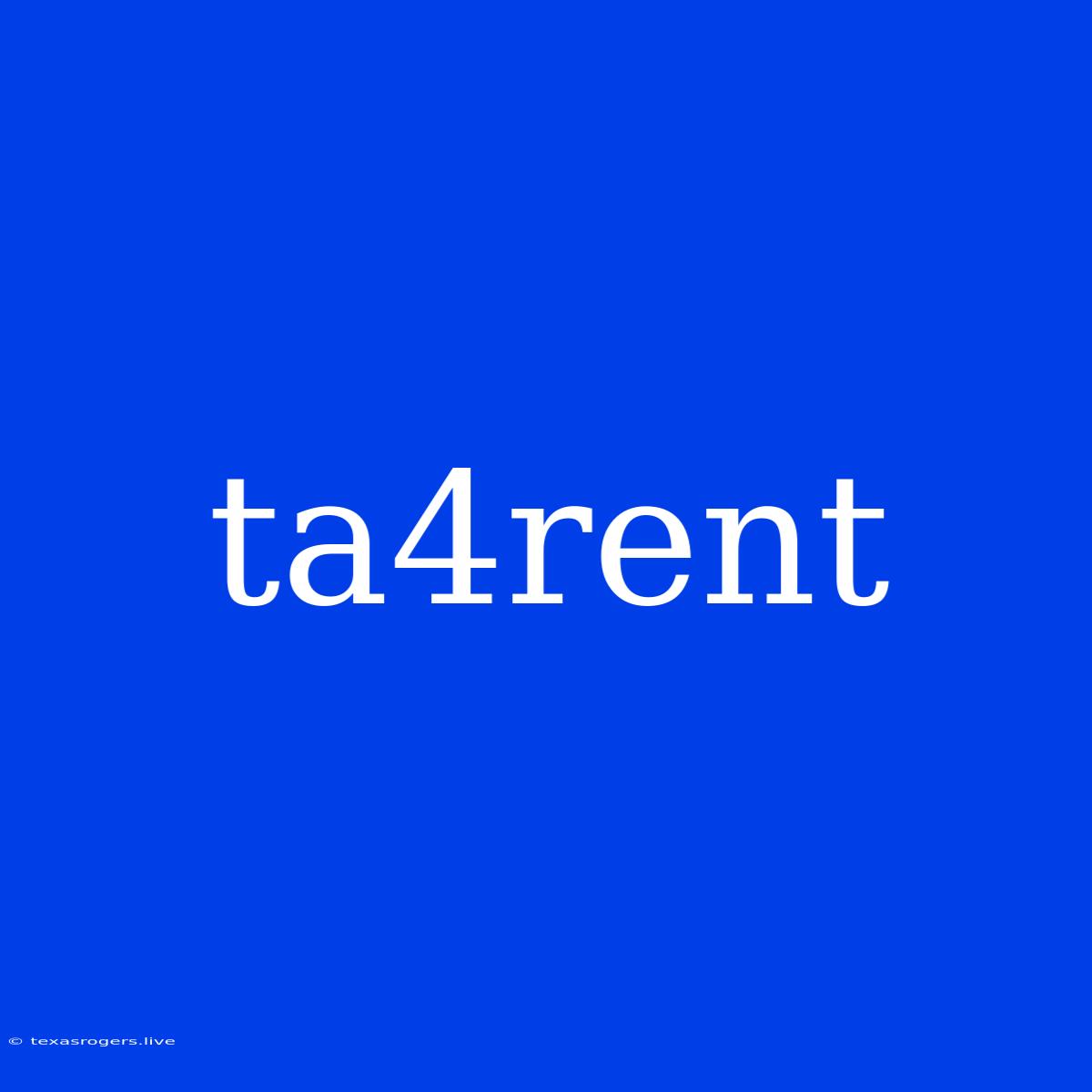 Ta4rent